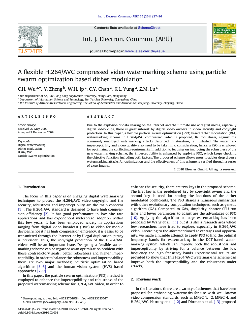 A flexible H.264/AVC compressed video watermarking scheme using particle swarm optimization based dither modulation