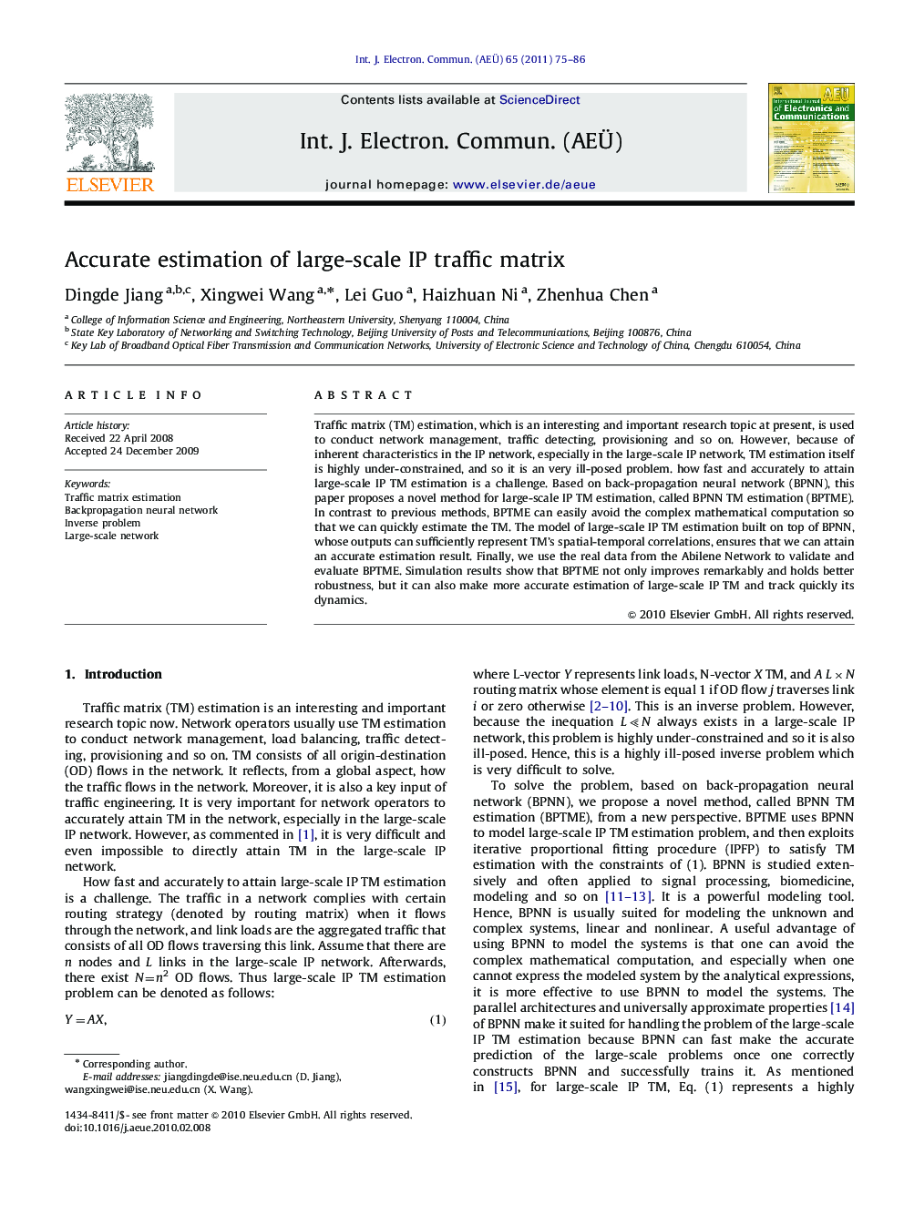 Accurate estimation of large-scale IP traffic matrix