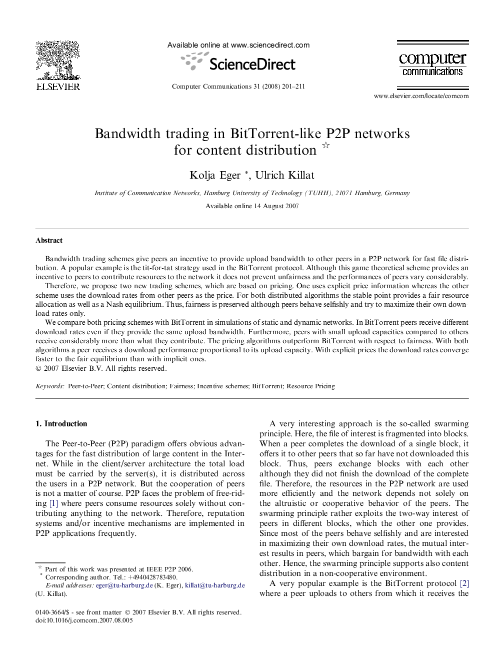 Bandwidth trading in BitTorrent-like P2P networks for content distribution 