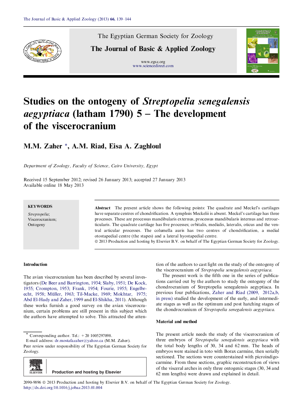 Studies on the ontogeny of Streptopelia senegalensis aegyptiaca (latham 1790) 5 – The development of the viscerocranium 