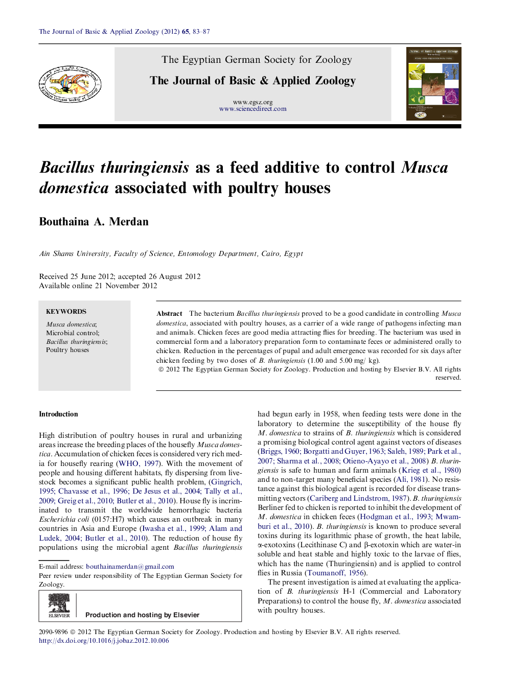 Bacillus thuringiensis as a feed additive to control Musca domestica associated with poultry houses 