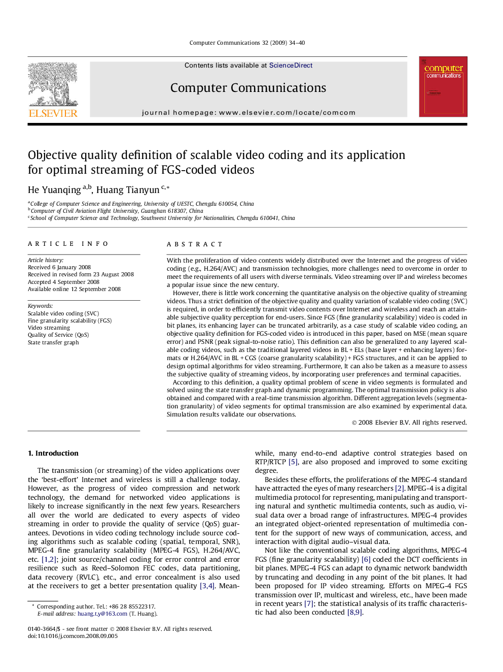 Objective quality definition of scalable video coding and its application for optimal streaming of FGS-coded videos