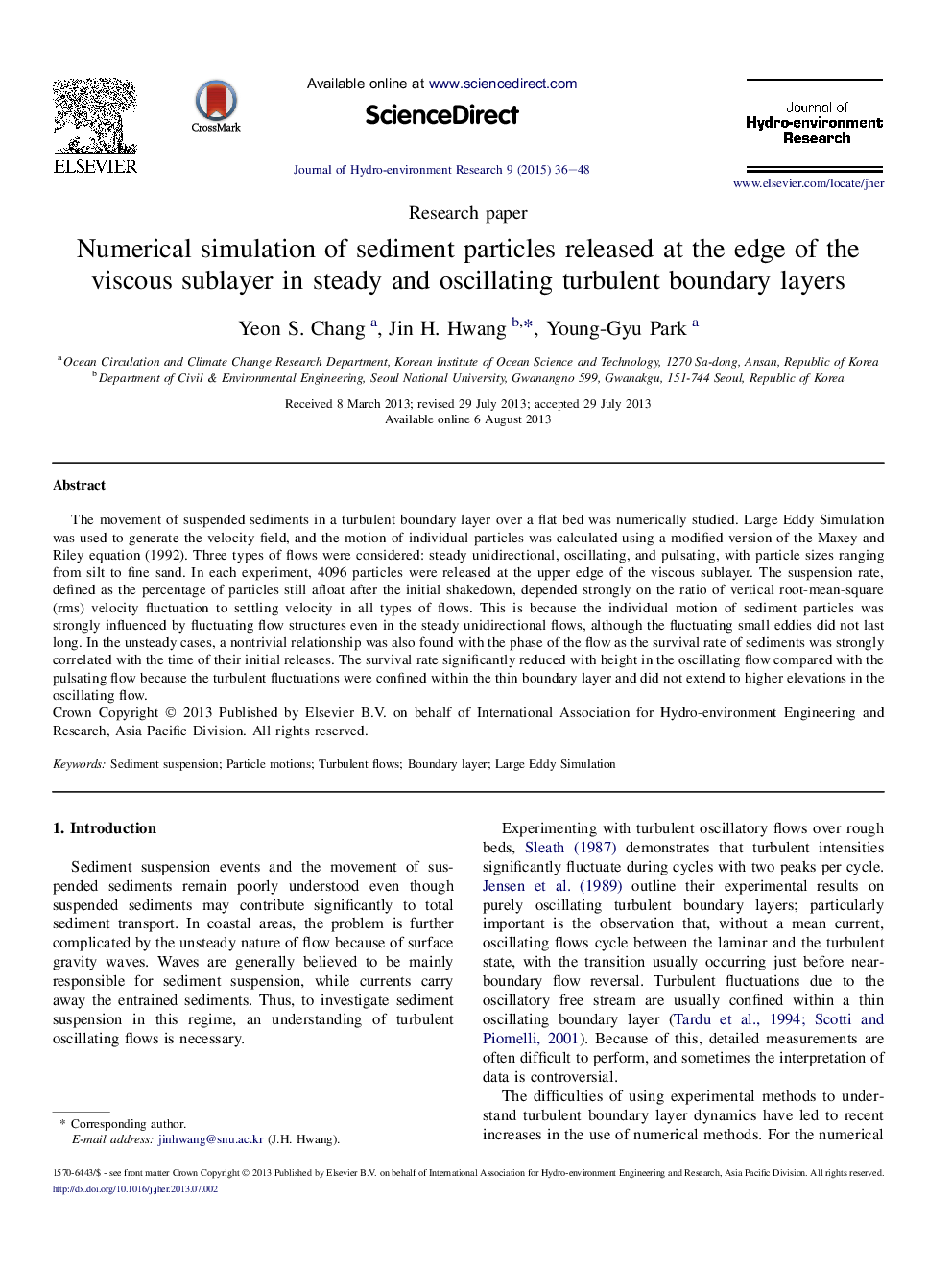 Numerical simulation of sediment particles released at the edge of the viscous sublayer in steady and oscillating turbulent boundary layers