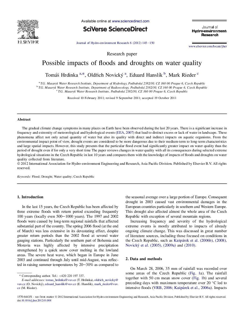 Possible impacts of floods and droughts on water quality