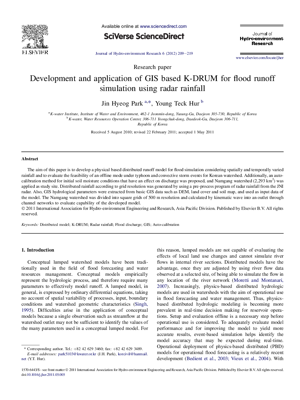 Development and application of GIS based K-DRUM for flood runoff simulation using radar rainfall