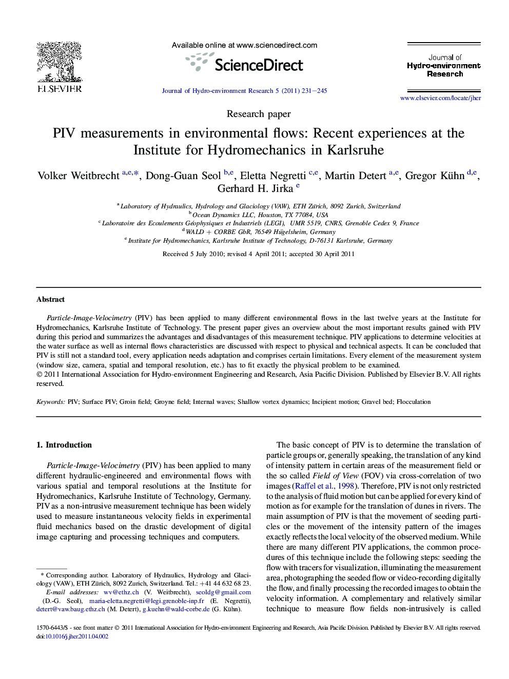 PIV measurements in environmental flows: Recent experiences at the Institute for Hydromechanics in Karlsruhe