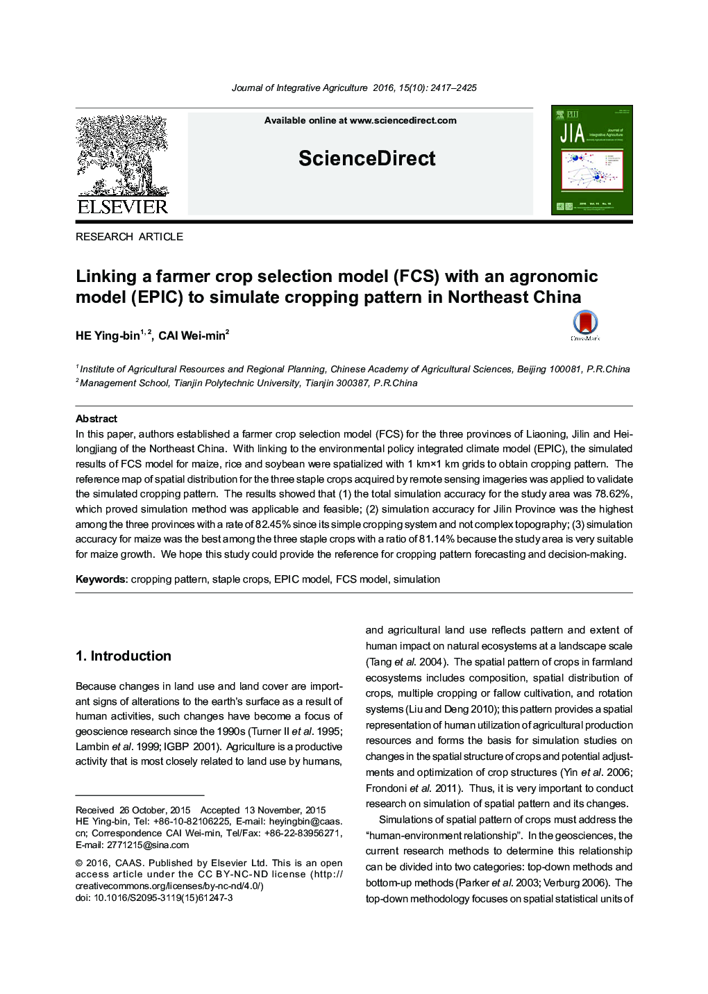 Linking a farmer crop selection model (FCS) with an agronomic model (EPIC) to simulate cropping pattern in Northeast China