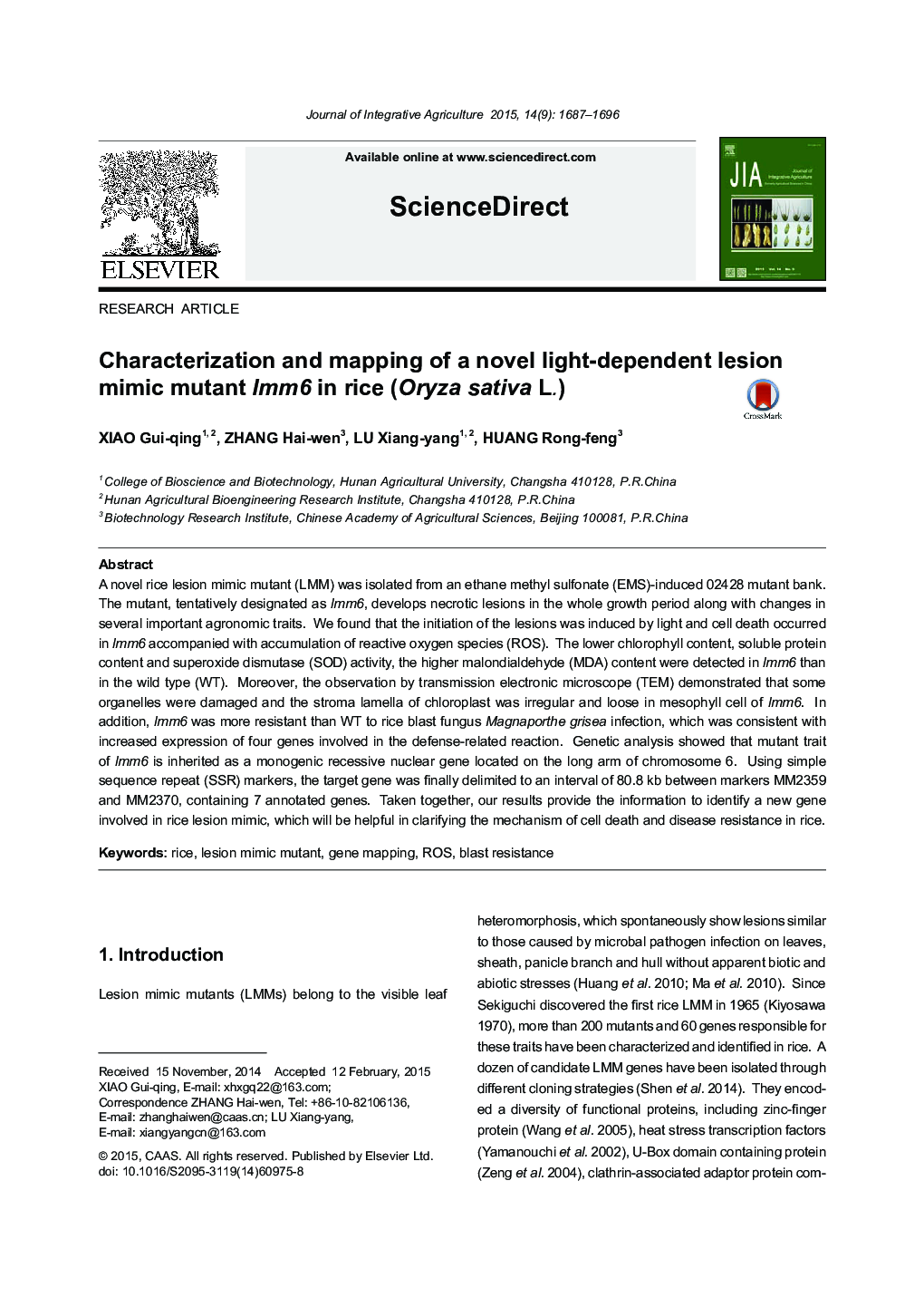 عکس صفحه اول مقاله: Characterization and mapping of a novel light-dependent lesion mimic mutant lmm6 in rice (Oryza sativa L.) Characterization and mapping of a novel light-dependent lesion mimic mutant lmm6 in rice (Oryza sativa L.)