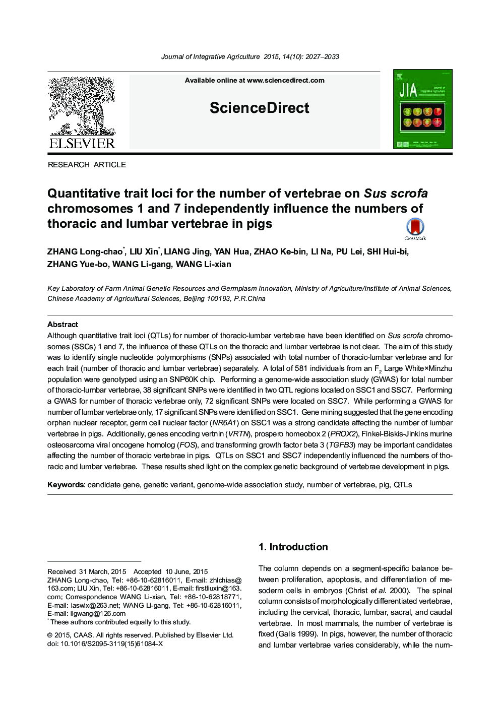 Quantitative trait loci for the number of vertebrae on Sus scrofa chromosomes 1 and 7 independently influence the numbers of thoracic and lumbar vertebrae in pigs