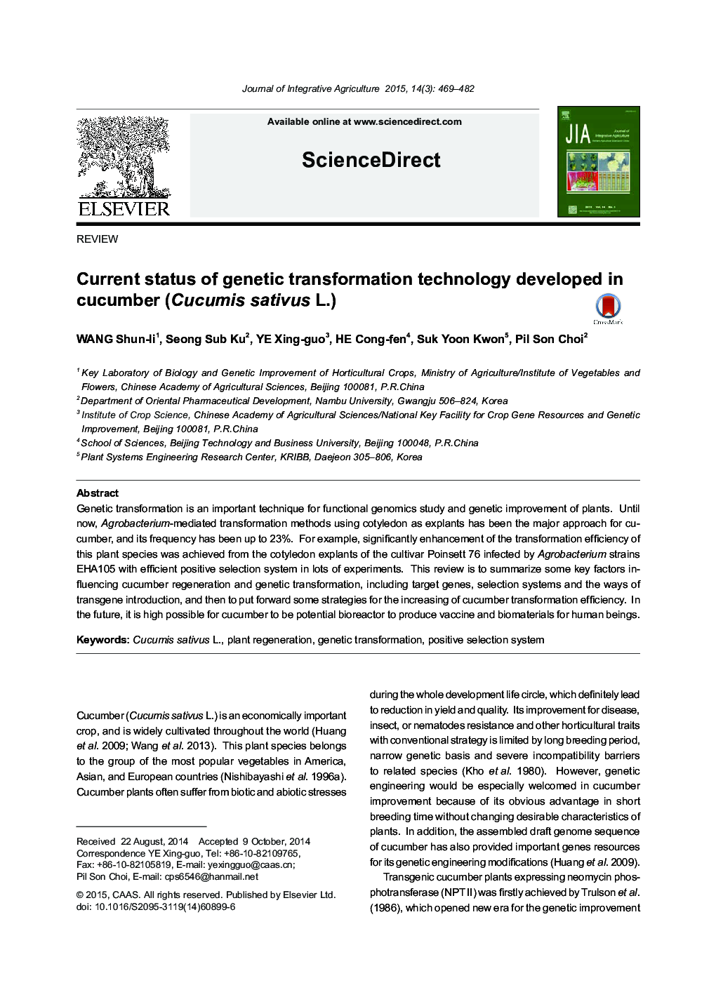 Current status of genetic transformation technology developed in cucumber (Cucumis sativus L.)