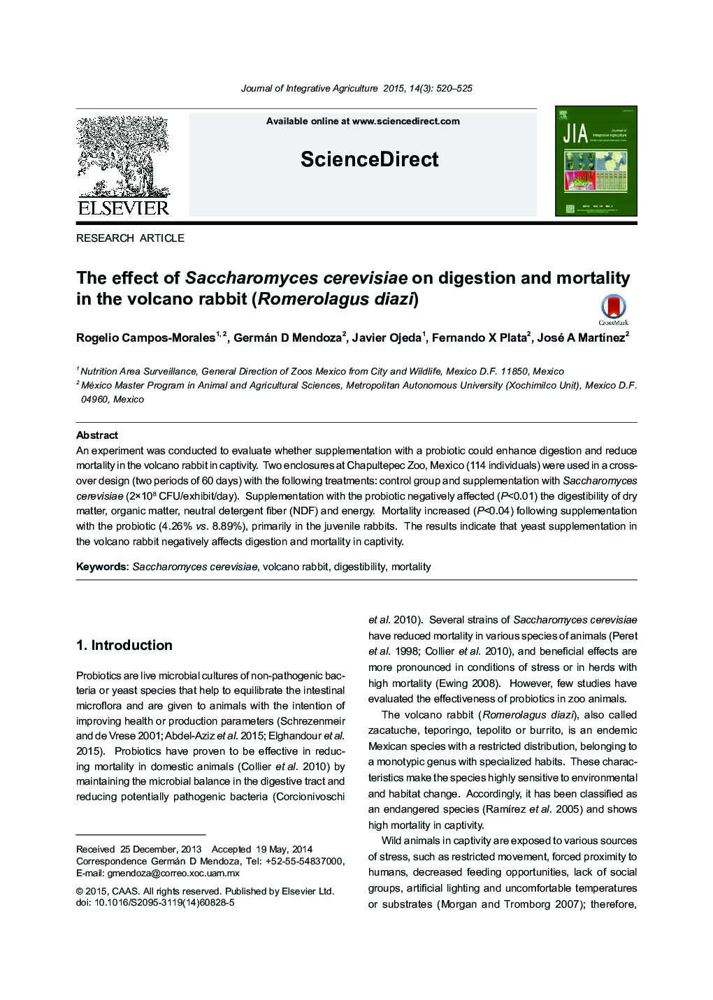 The effect of Saccharomyces cerevisiae on digestion and mortality in the volcano rabbit (Romerolagus diazi)