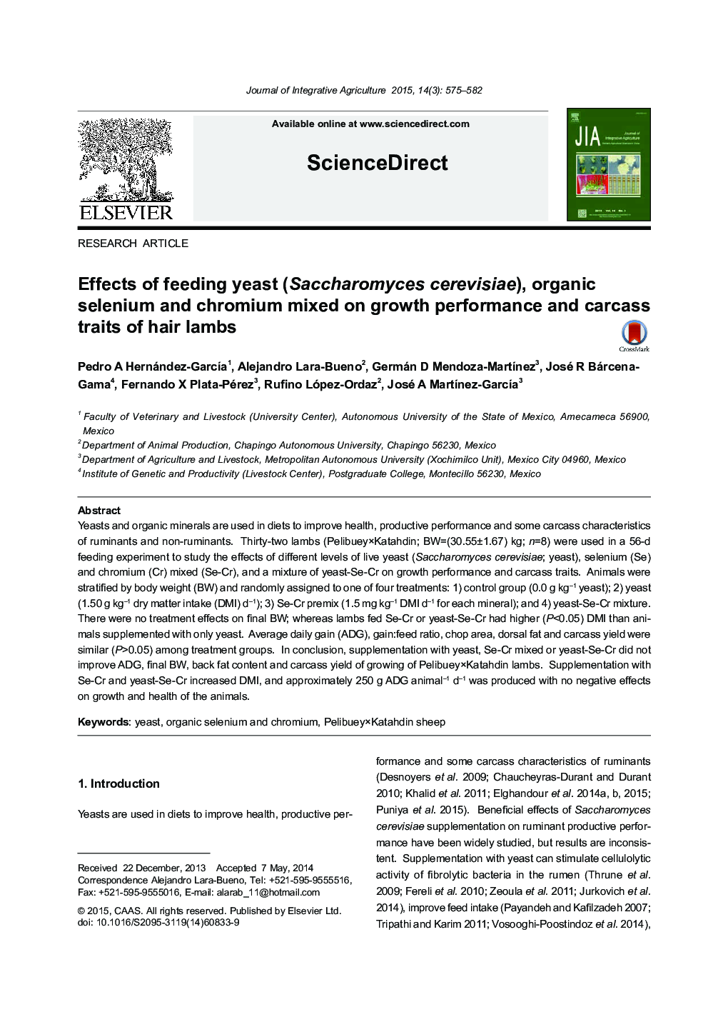 Effects of feeding yeast (Saccharomyces cerevisiae), organic selenium and chromium mixed on growth performance and carcass traits of hair lambs