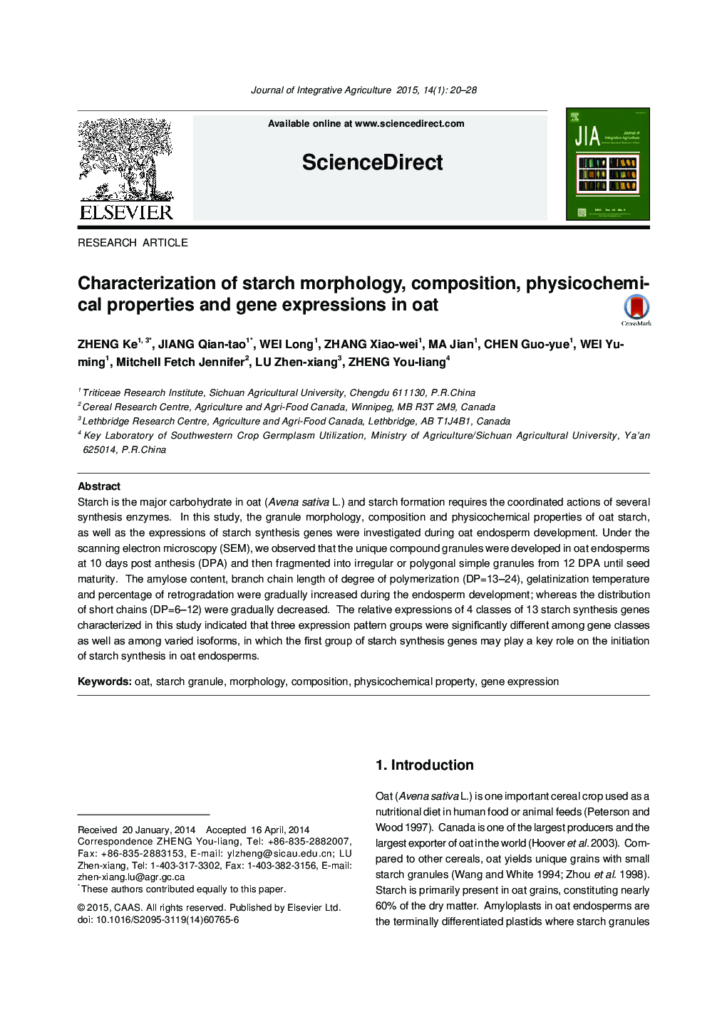 Characterization of starch morphology, composition, physicochemical properties and gene expressions in oat