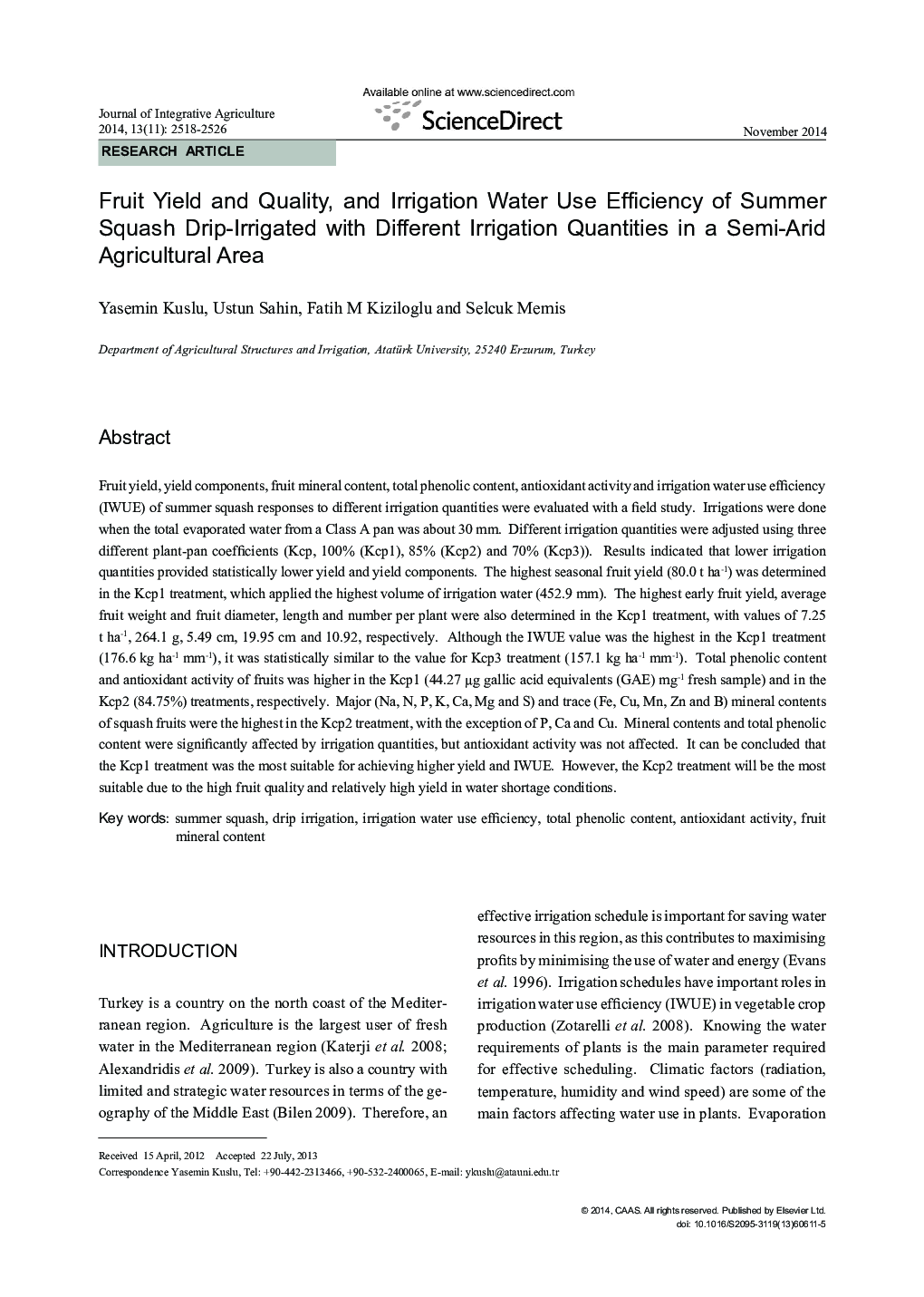 Fruit Yield and Quality, and Irrigation Water Use Efficiency of Summer Squash Drip-Irrigated with Different Irrigation Quantities in a Semi-Arid Agricultural Area