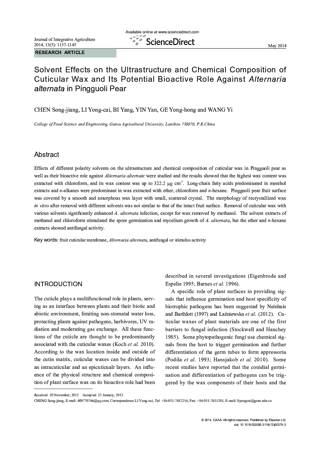 Solvent Effects on the Ultrastructure and Chemical Composition of Cuticular Wax and Its Potential Bioactive Role Against Alternaria alternata in Pingguoli Pear