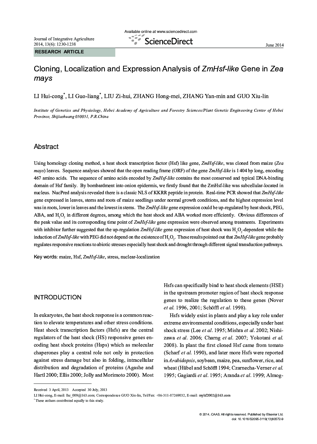 Cloning, Localization and Expression Analysis of ZmHsf-like Gene in Zea mays