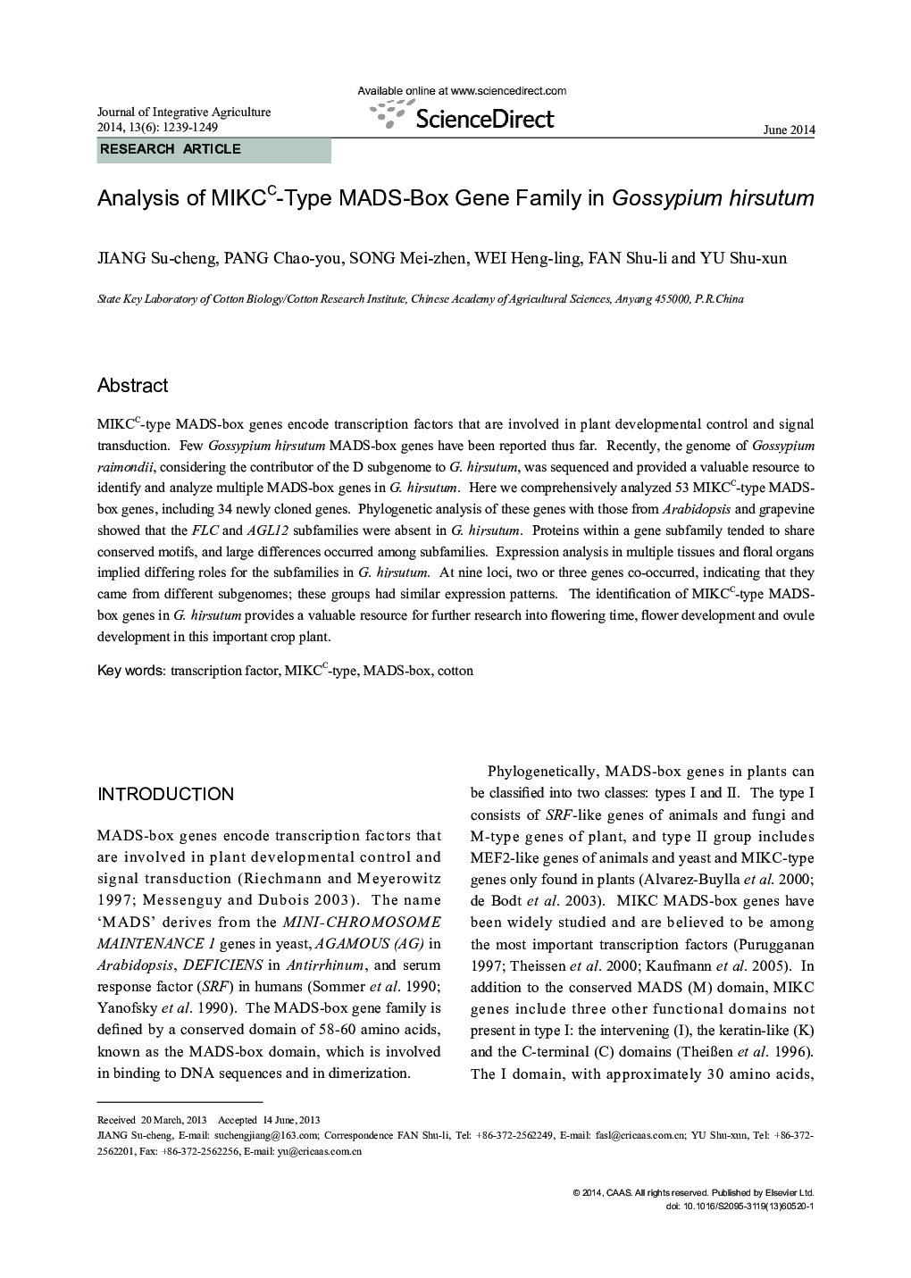 Analysis of MIKCC−Type MADS-Box Gene Family in Gossypium hirsutum