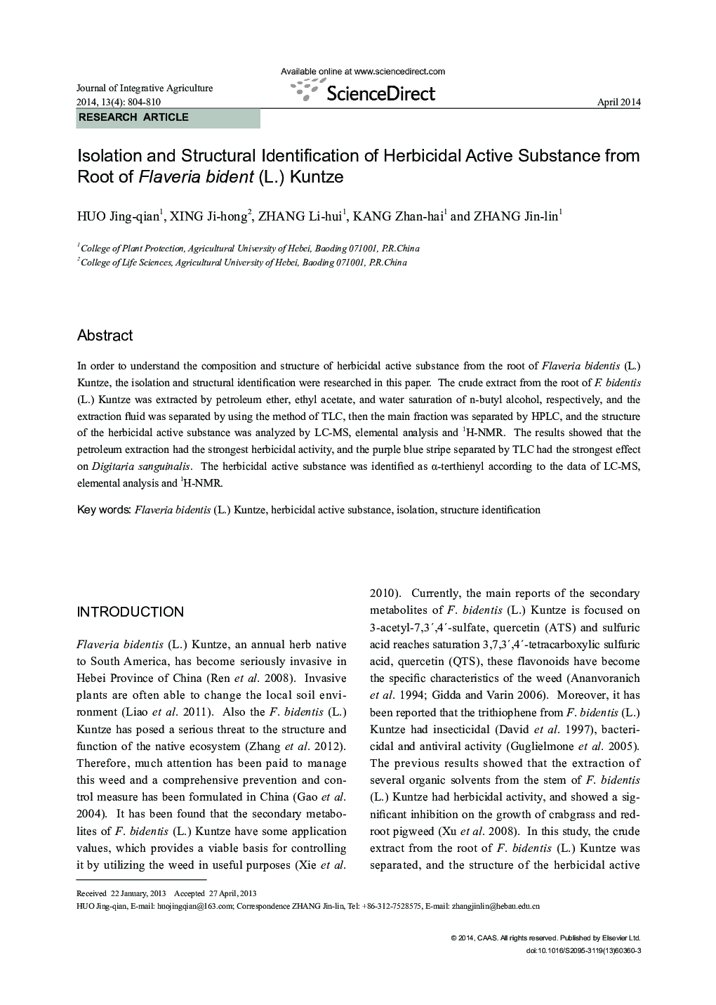 Isolation and Structural Identification of Herbicidal Active Substance from Root of Flaveria bident (L.) Kuntze