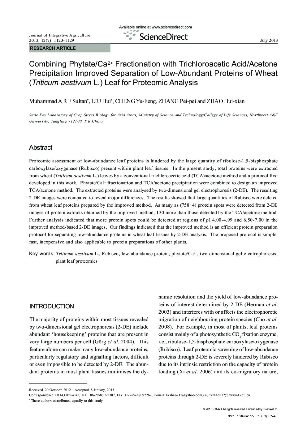 عکس صفحه اول مقاله: Combining Phytate/Ca2+ Fractionation with Trichloroacetic Acid/Acetone Precipitation Improved Separation of Low-Abundant Proteins of Wheat (Triticum aestivum L.) Leaf for Proteomic Analysis Combining Phytate/Ca2+ Fractionation with Trichloroacetic Acid/Acetone Precipitation Improved Separation of Low-Abundant Proteins of Wheat (Triticum aestivum L.) Leaf for Proteomic Analysis
