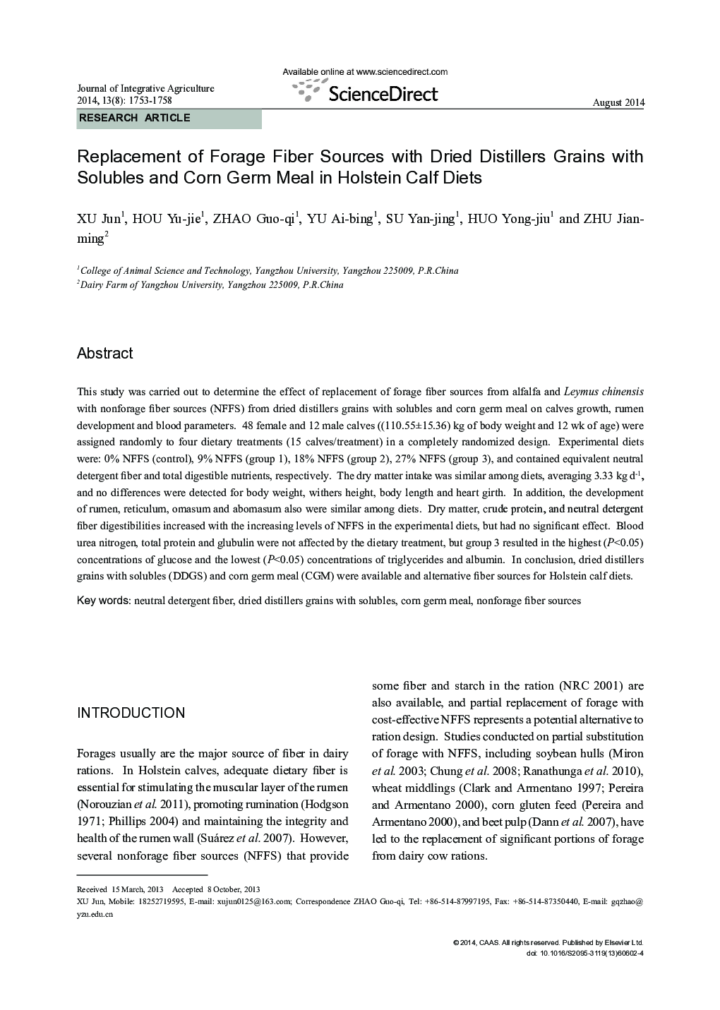 Replacement of Forage Fiber Sources with Dried Distillers Grains with Solubles and Corn Germ Meal in Holstein Calf Diets