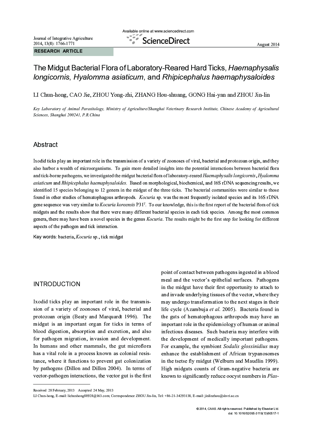 The Midgut Bacterial Flora of Laboratory-Reared Hard Ticks, Haemaphysalis longicornis, Hyalomma asiaticum, and Rhipicephalus haemaphysaloides