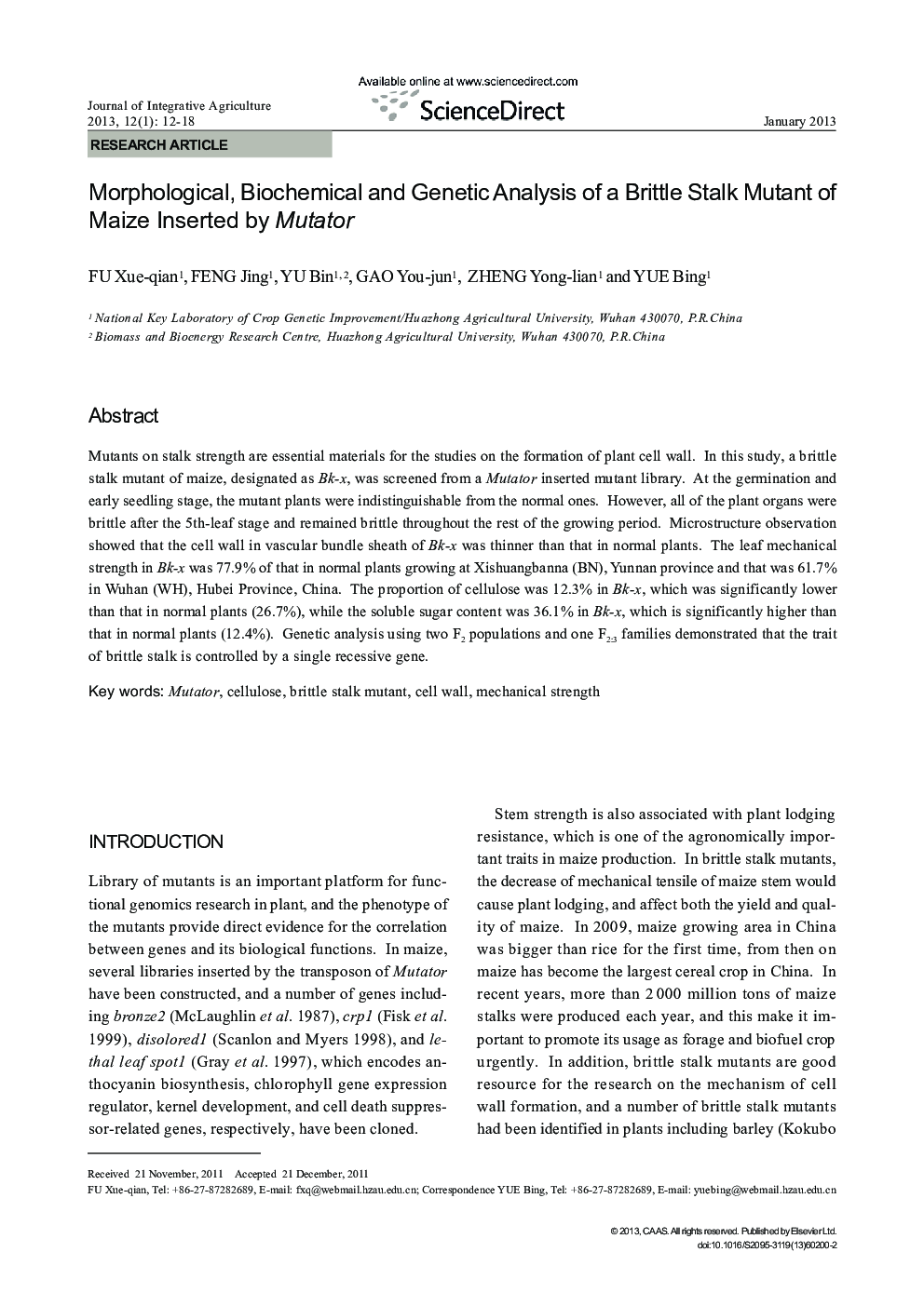 Morphological, Biochemical and Genetic Analysis of a Brittle Stalk Mutant of Maize Inserted by Mutator