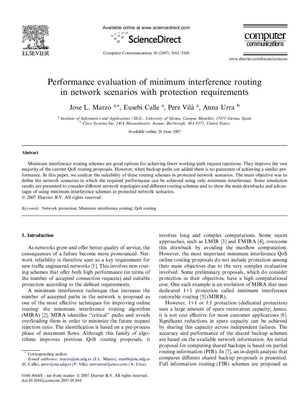 Performance evaluation of minimum interference routing in network scenarios with protection requirements