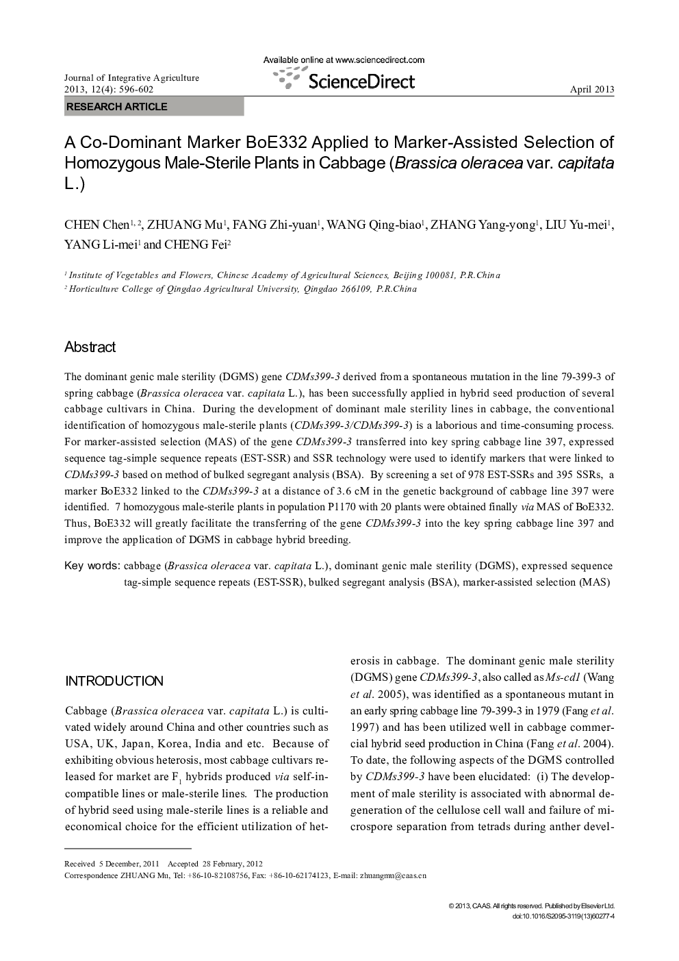 A Co-Dominant Marker BoE332 Applied to Marker-Assisted Selection of Homozygous Male-Sterile Plants in Cabbage (Brassica oleracea var. capitata L.)