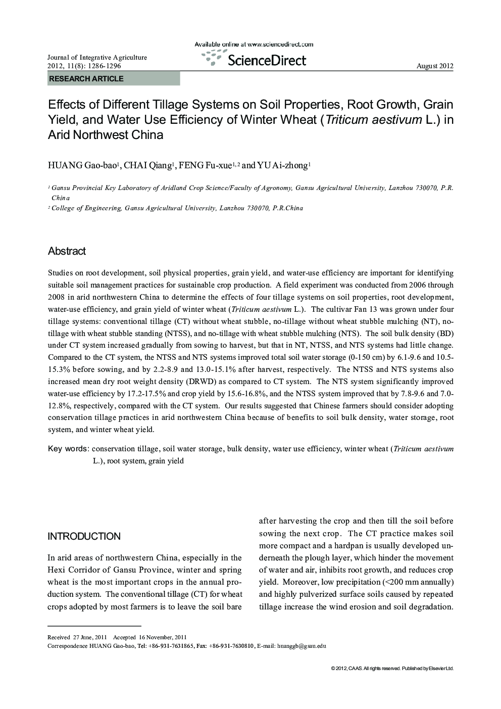 Effects of Different Tillage Systems on Soil Properties, Root Growth, Grain Yield, and Water Use Efficiency of Winter Wheat (Triticum aestivum L.) in Arid Northwest China