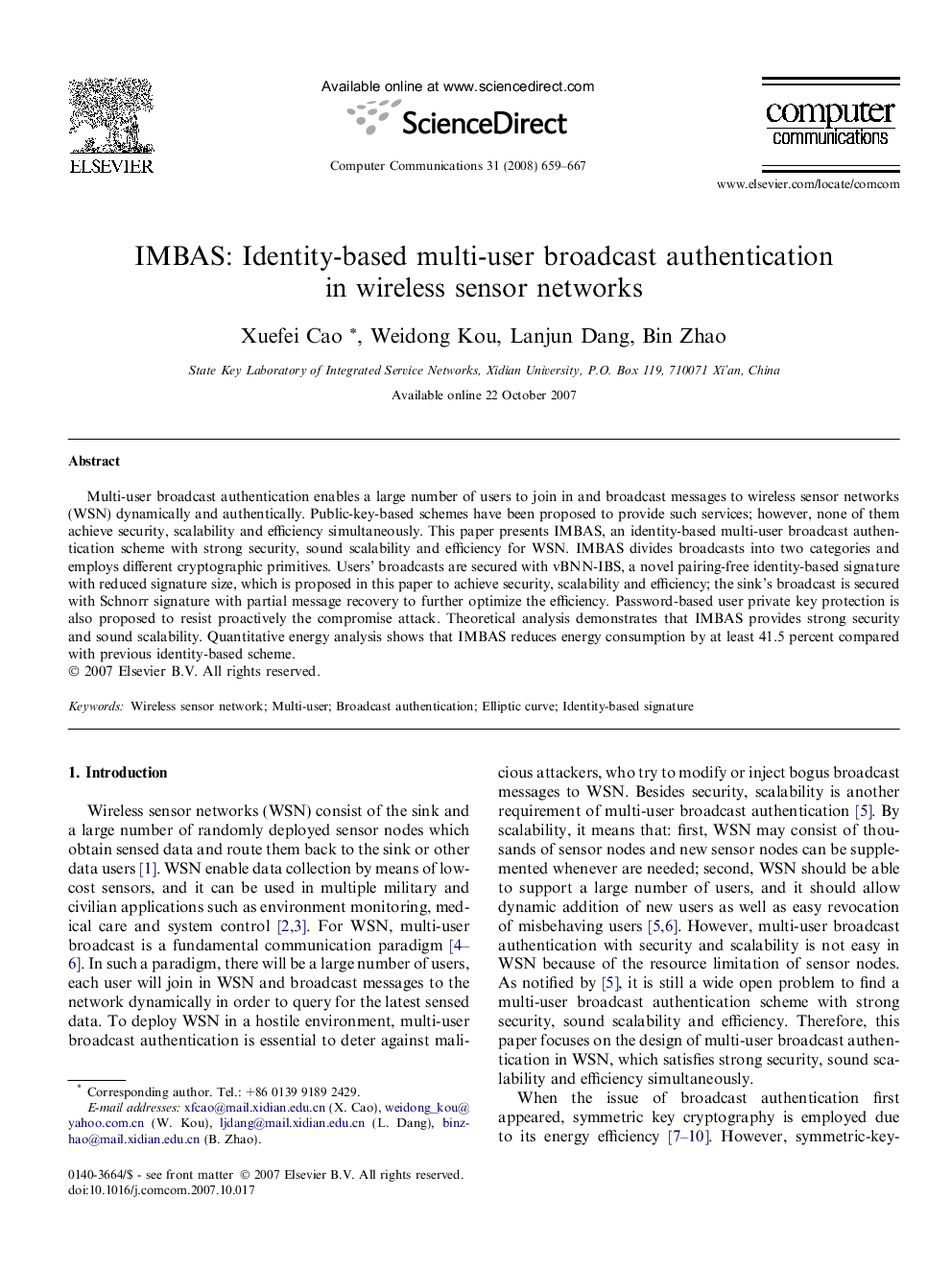 IMBAS: Identity-based multi-user broadcast authentication in wireless sensor networks