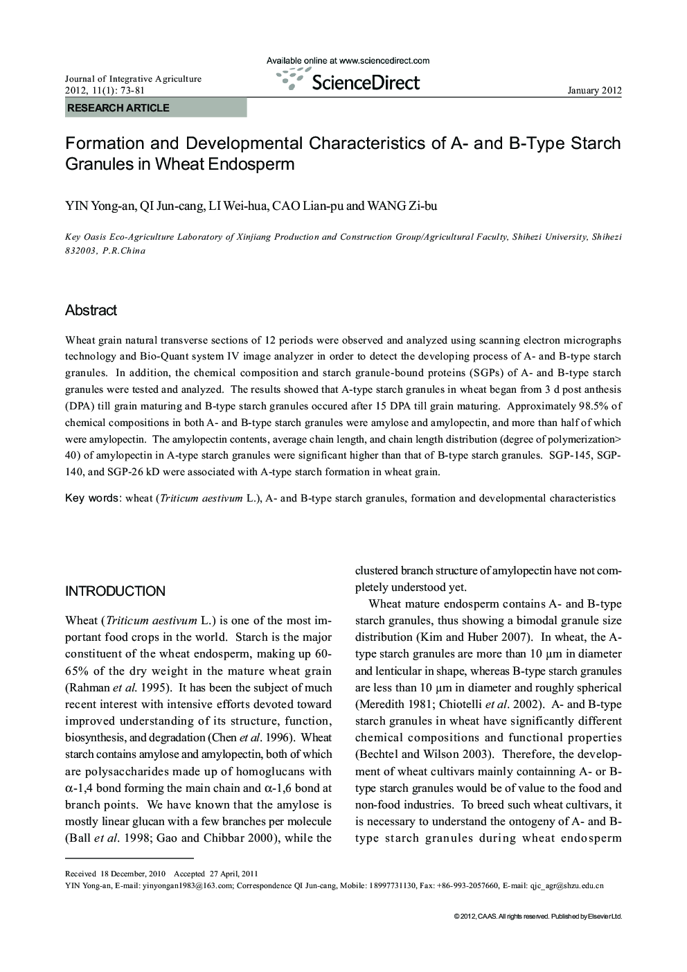 Formation and Developmental Characteristics of A- and B-Type Starch Granules in Wheat Endosperm