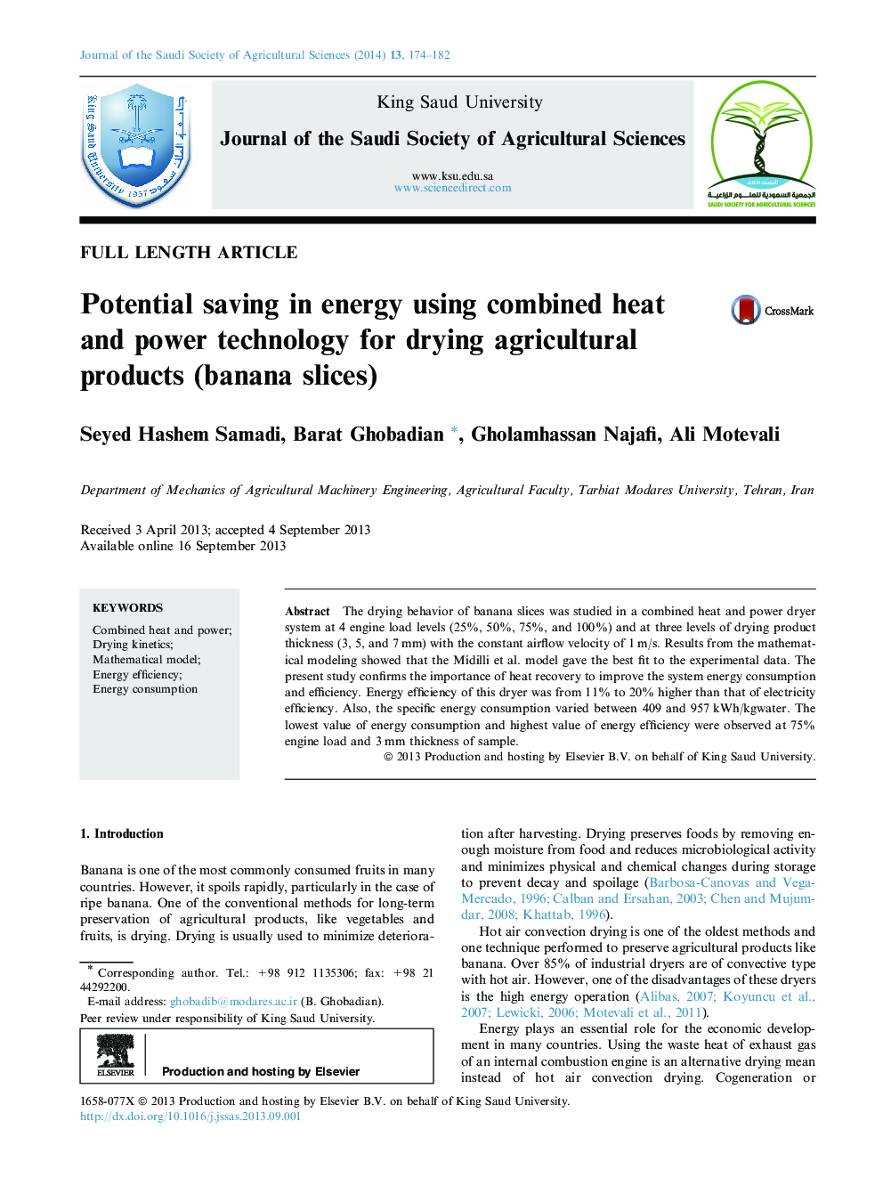 Potential saving in energy using combined heat and power technology for drying agricultural products (banana slices) 