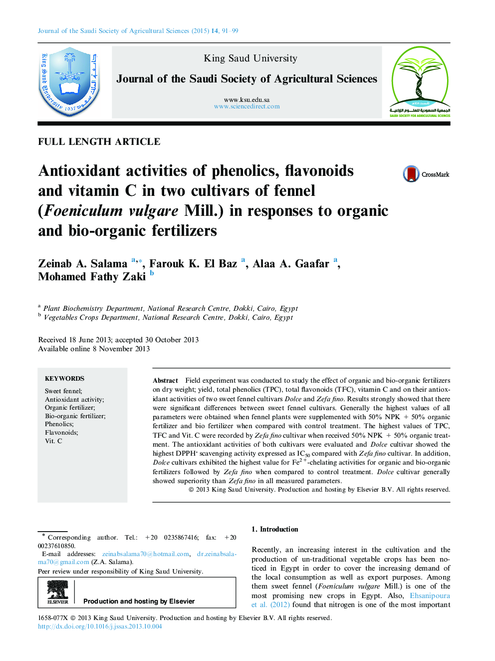 Antioxidant activities of phenolics, flavonoids and vitamin C in two cultivars of fennel (Foeniculum vulgare Mill.) in responses to organic and bio-organic fertilizers 