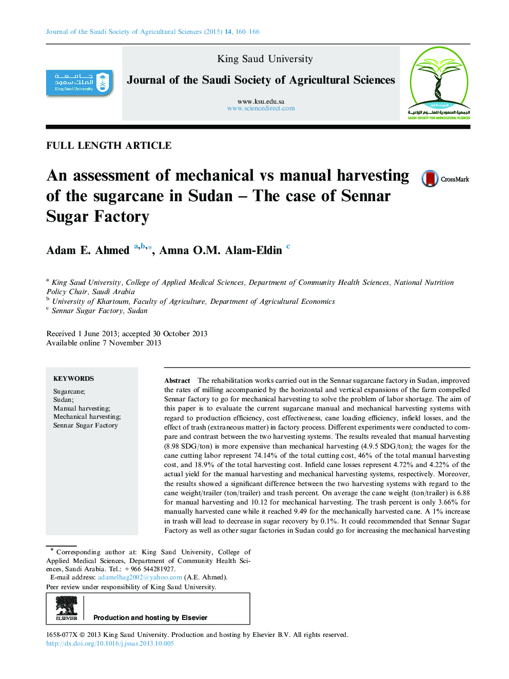 An assessment of mechanical vs manual harvesting of the sugarcane in Sudan – The case of Sennar Sugar Factory 