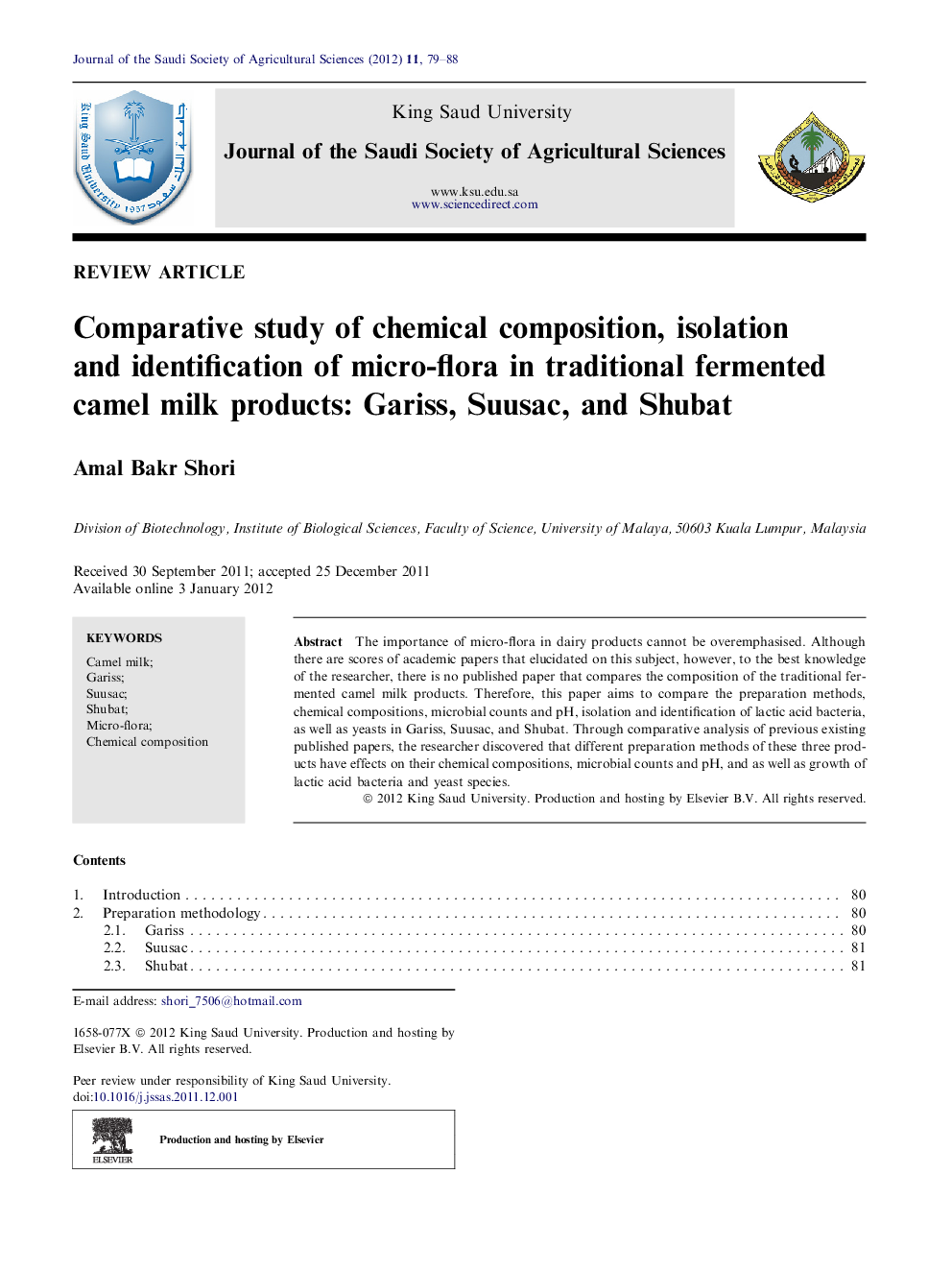 Comparative study of chemical composition, isolation and identification of micro-flora in traditional fermented camel milk products: Gariss, Suusac, and Shubat