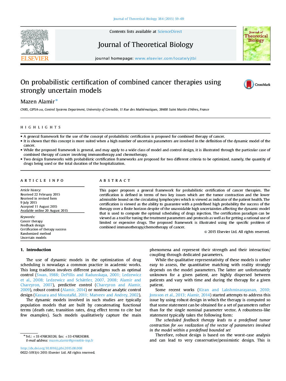 On probabilistic certification of combined cancer therapies using strongly uncertain models