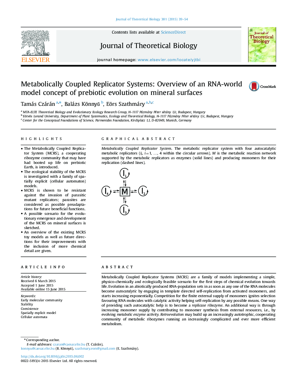 Metabolically Coupled Replicator Systems: Overview of an RNA-world model concept of prebiotic evolution on mineral surfaces