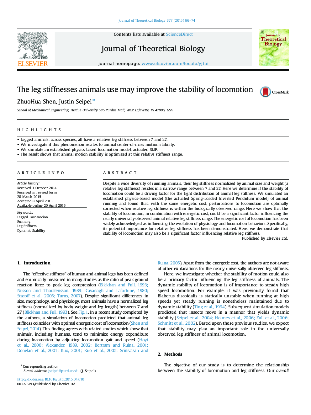 The leg stiffnesses animals use may improve the stability of locomotion