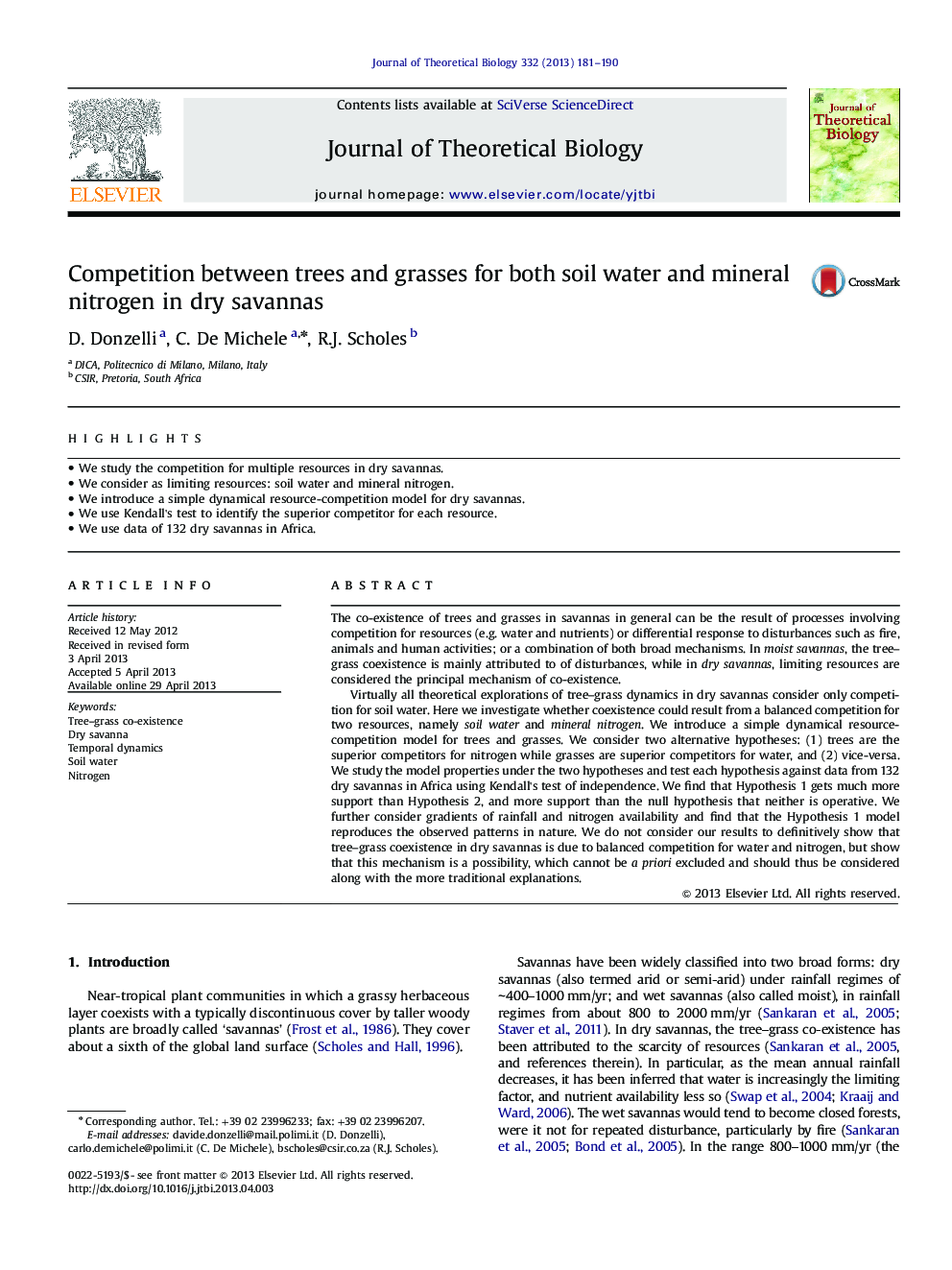 Competition between trees and grasses for both soil water and mineral nitrogen in dry savannas