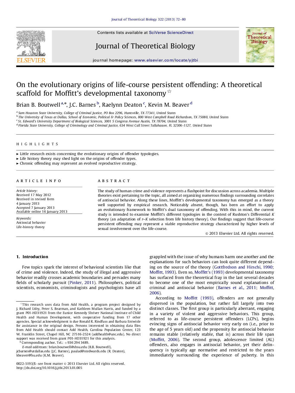 On the evolutionary origins of life-course persistent offending: A theoretical scaffold for Moffitt’s developmental taxonomy 