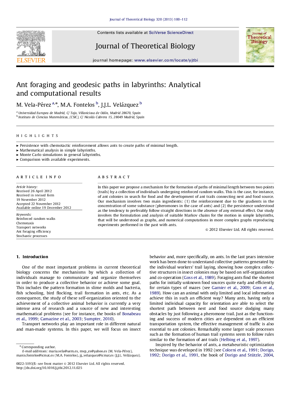 Ant foraging and geodesic paths in labyrinths: Analytical and computational results