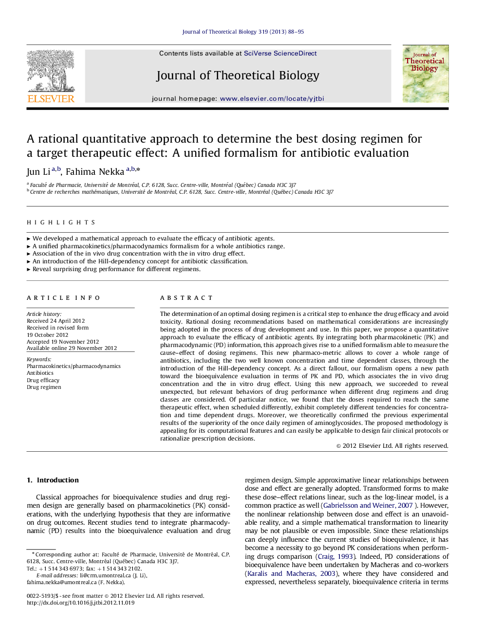 A rational quantitative approach to determine the best dosing regimen for a target therapeutic effect: A unified formalism for antibiotic evaluation