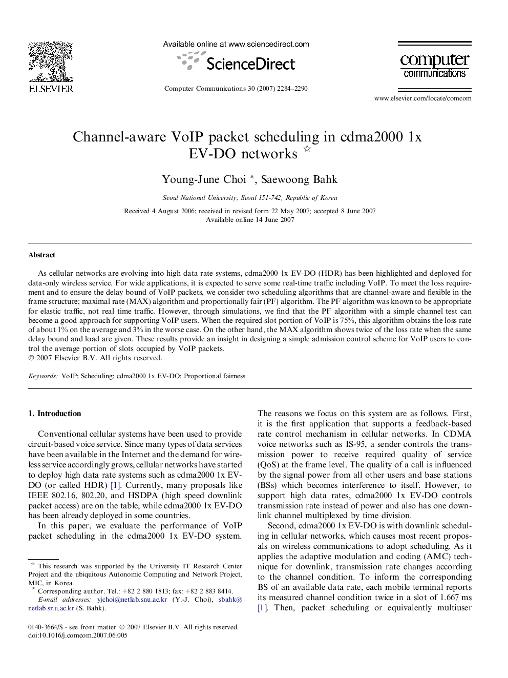 Channel-aware VoIP packet scheduling in cdma2000 1x EV-DO networks 