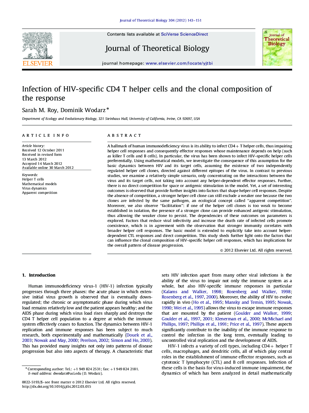 Infection of HIV-specific CD4 T helper cells and the clonal composition of the response