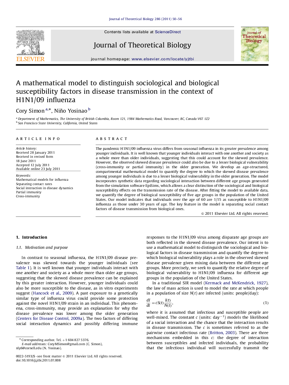 A mathematical model to distinguish sociological and biological susceptibility factors in disease transmission in the context of H1N1/09 influenza