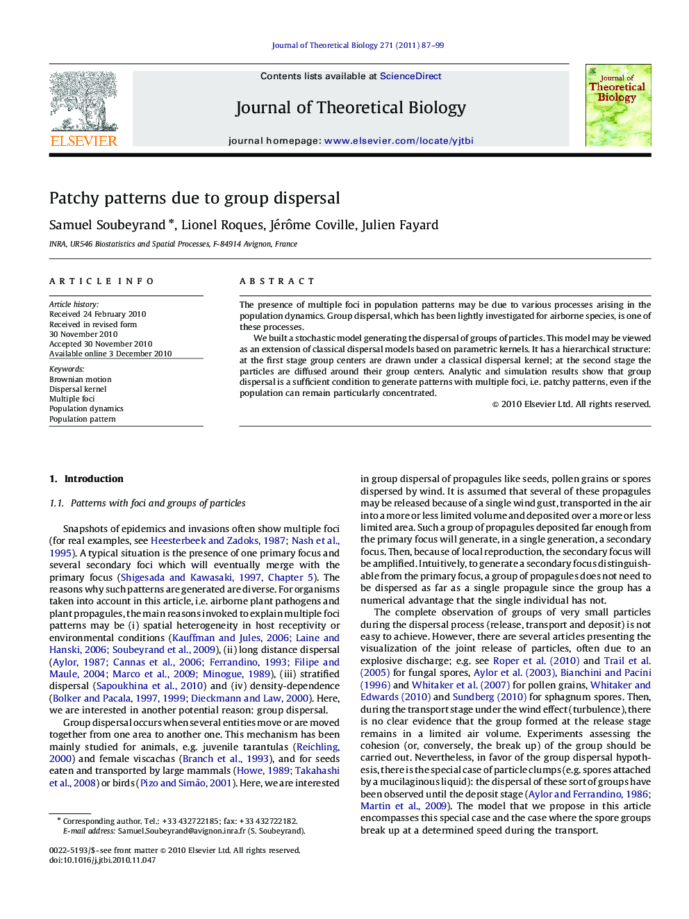 Patchy patterns due to group dispersal