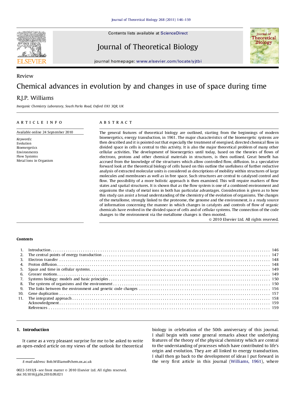 Chemical advances in evolution by and changes in use of space during time