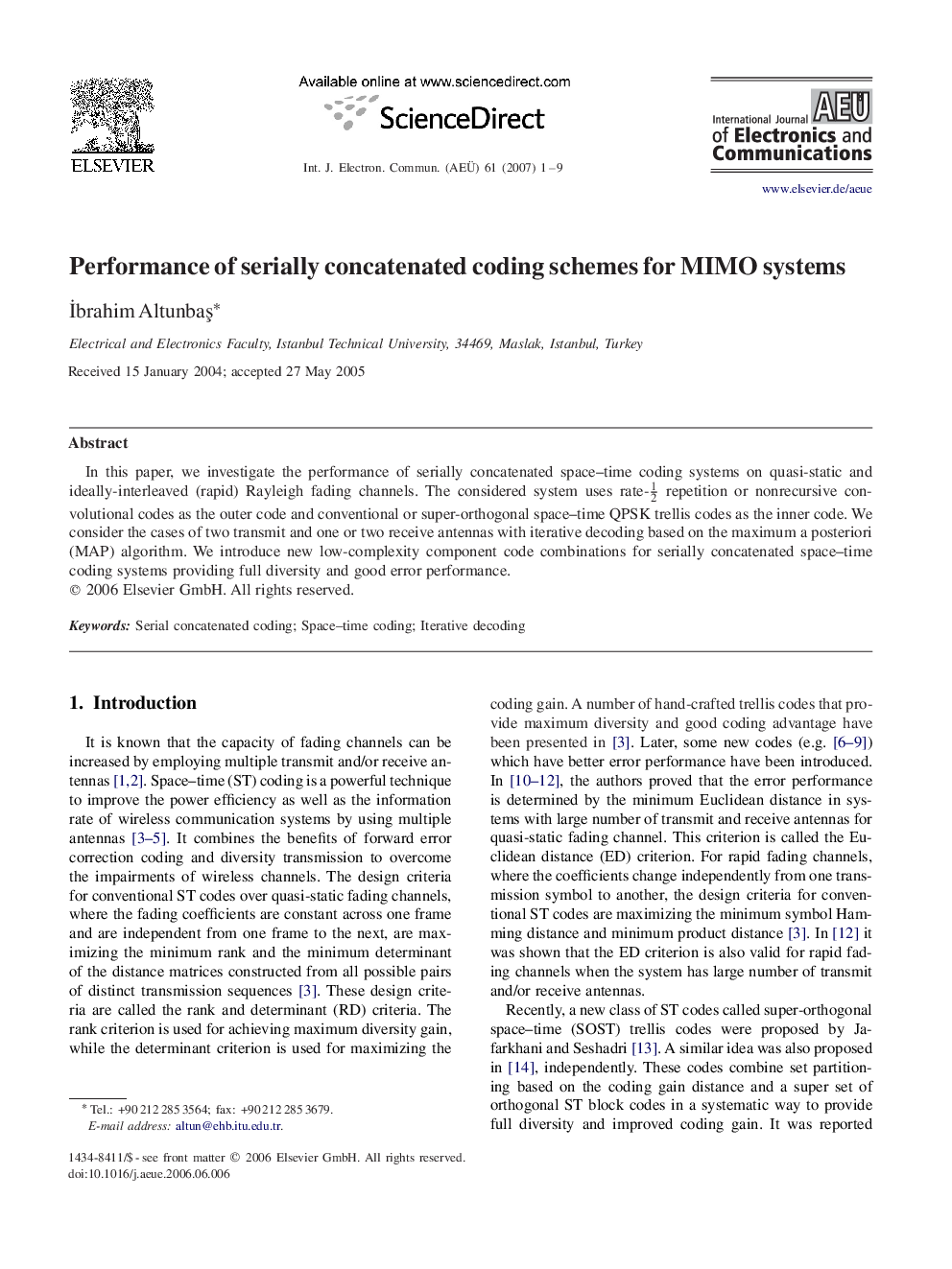 Performance of serially concatenated coding schemes for MIMO systems