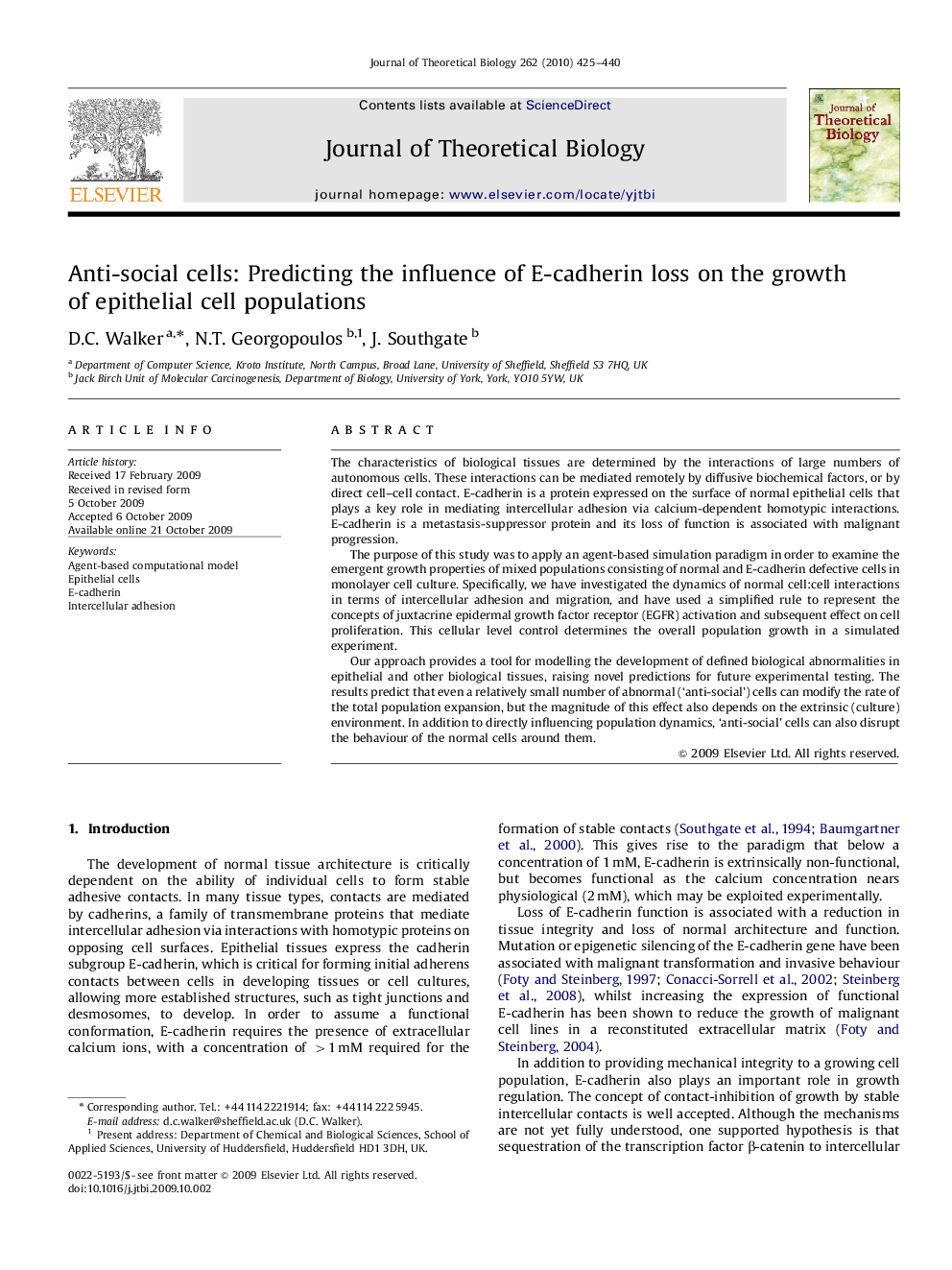 Anti-social cells: Predicting the influence of E-cadherin loss on the growth of epithelial cell populations