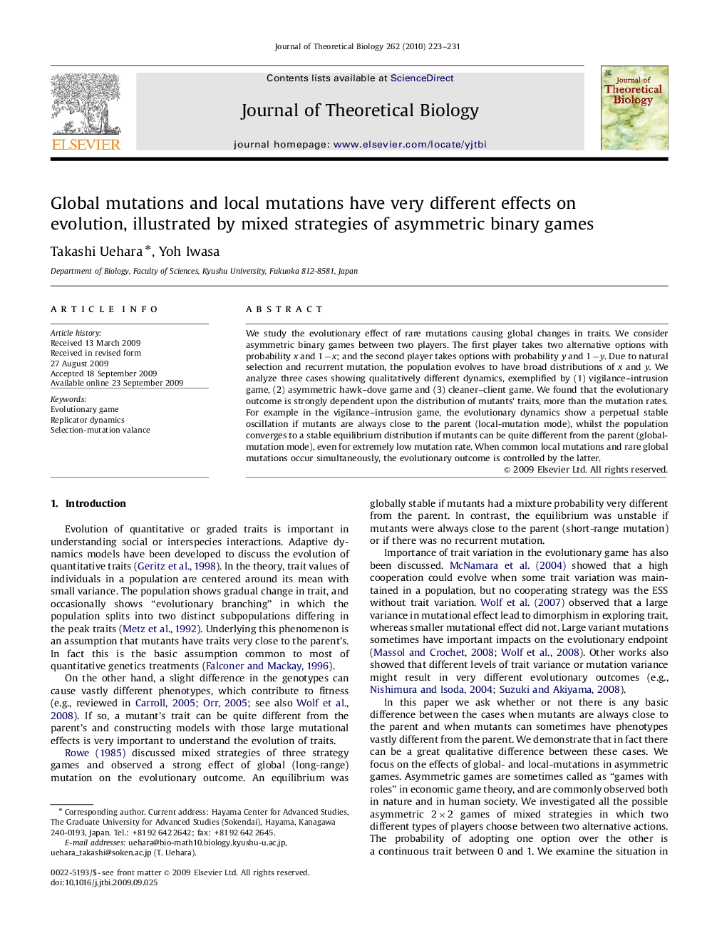 Global mutations and local mutations have very different effects on evolution, illustrated by mixed strategies of asymmetric binary games